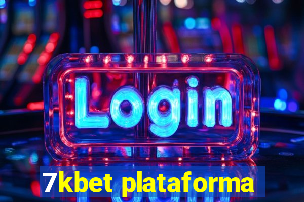 7kbet plataforma